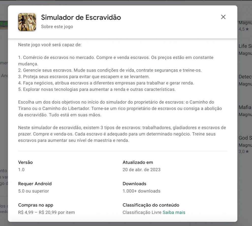 Google bane desenvolvedora do jogo 'Simulador de Escravidão' de sua loja de  aplicativos - Brasil 247